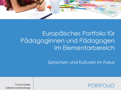 Europäisches Portfolio für Pädagoginnen und Pädagogen im Elementarbereich -  Sprachen und Kulturen im Fokus